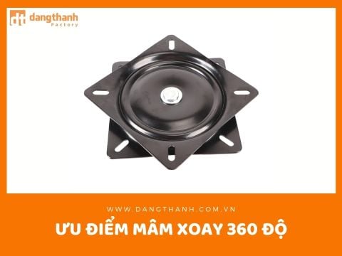 Ưu điểm mâm xoay 360 độ tiện lợi và thông minh