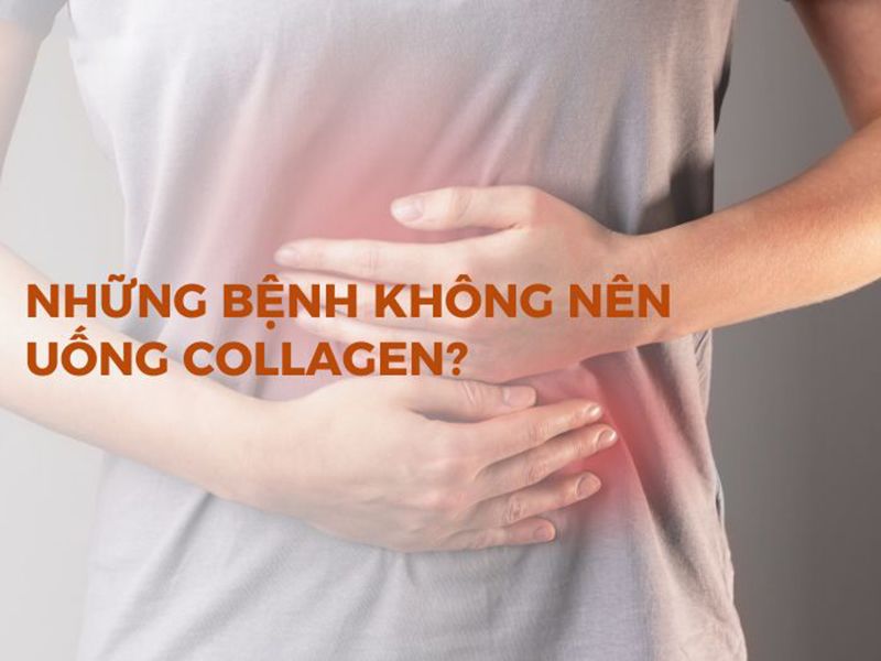 Góc cảnh báo: Những bệnh không nên uống collagen