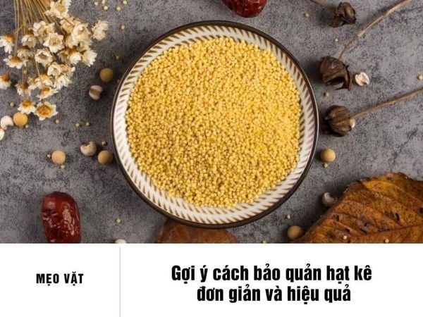 cách bảo quản hạt kê Lưu ý khi sử dụng