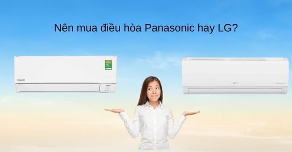 Với công nghệ lọc Nanoe-G độc quyền, Panasonic vượt trội, trong khi LG vượt trội với hệ thống Plasmaster Ionizer++ hiện đại.