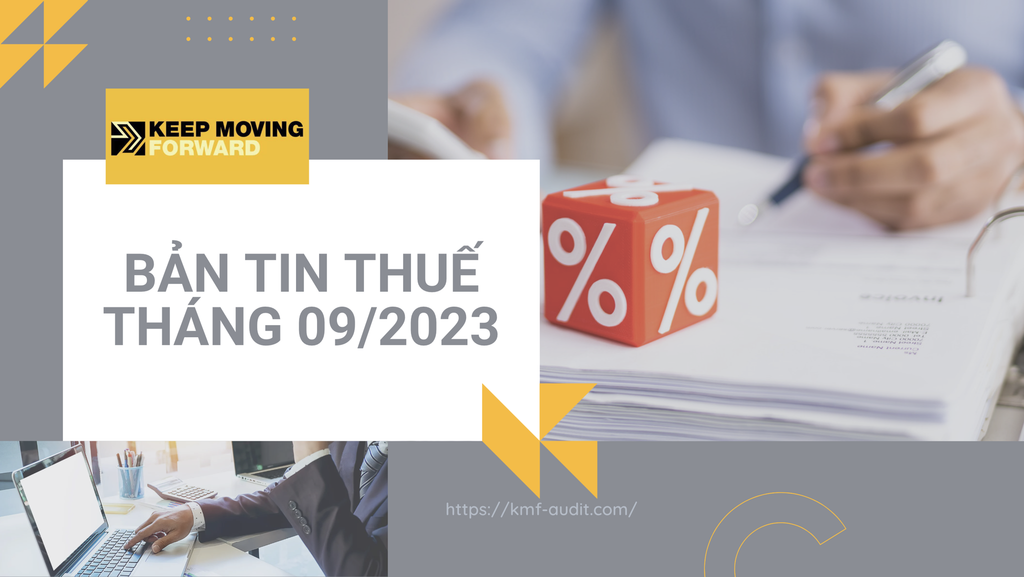 BẢN TIN THUẾ THÁNG 09 NĂM 2023