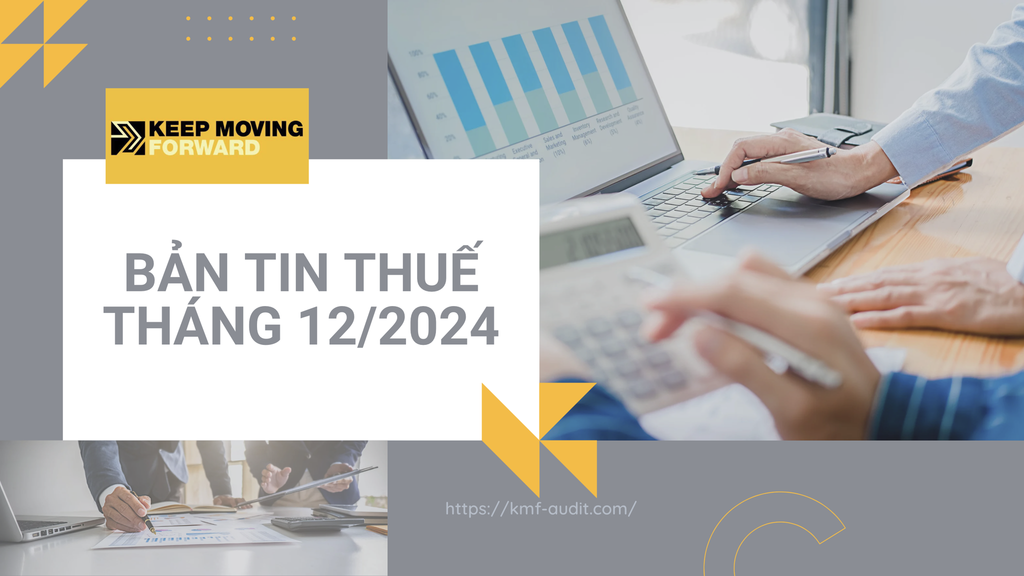 BẢN TIN THUẾ THÁNG 12/2024