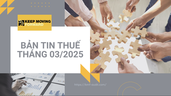BẢN TIN THUẾ THÁNG 03/2025