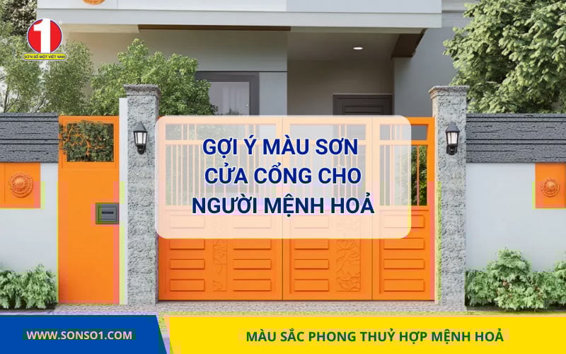 Bí Quyết Chọn Màu Sơn Cửa Cổng Hợp Mệnh Hỏa Được Nhiều Gia Chủ Áp Dụng