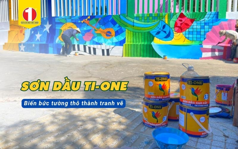 Sơn Dầu Ti-One – Giải Pháp Sơn Dầu Bền Màu Cho Thi Công Tranh Tường Ngoài Trời