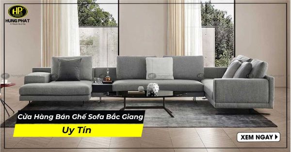 Cửa hàng bán ghế sofa Bắc Giang uy tín
