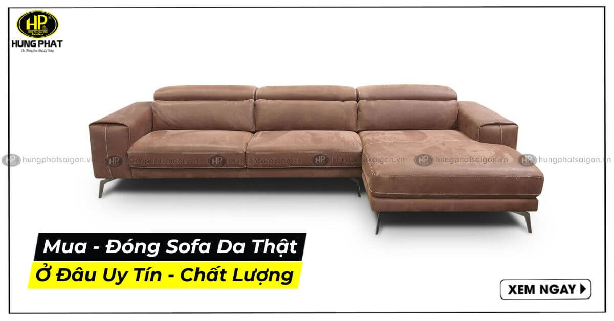 Mua - Đóng Sofa Da Thật ở Đâu Uy Tín Chất Lượng?