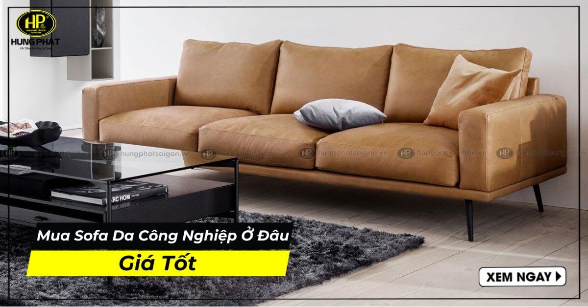 Mua sofa da công nghiệp ở đâu giá tốt