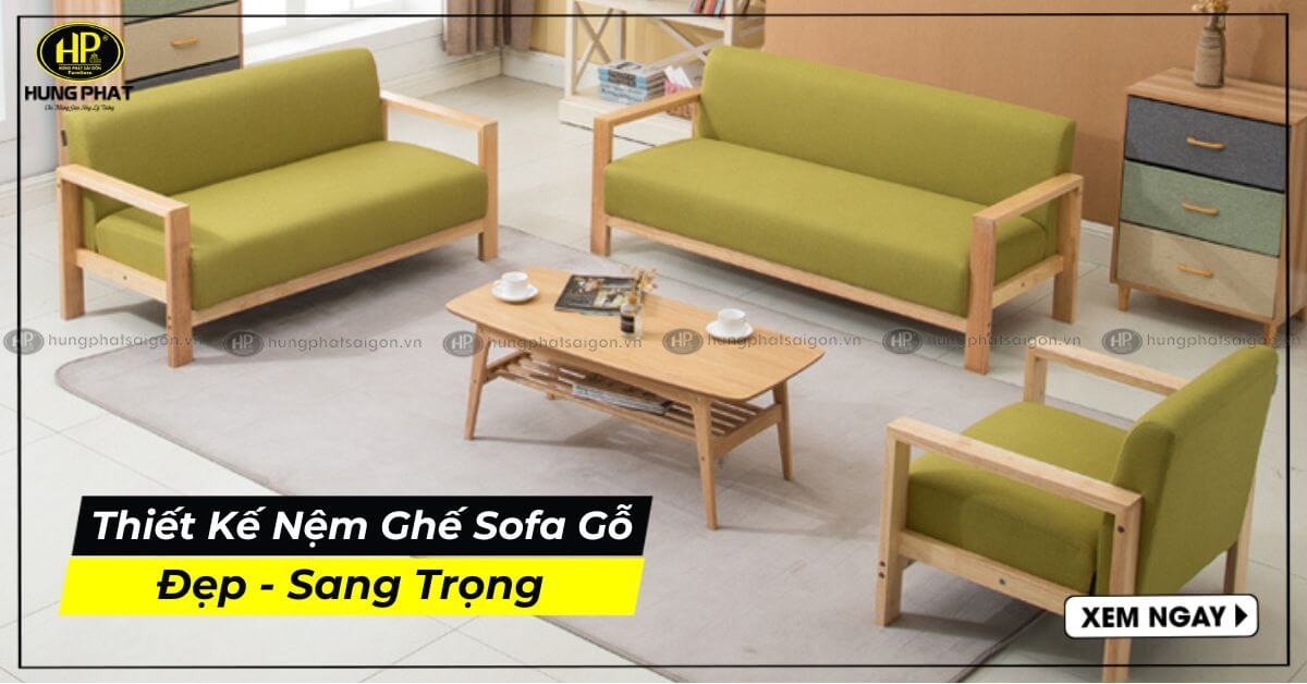 TOP 100+ Thiết Kế Nệm Ghế Sofa Gỗ Đẹp Sang Trọng
