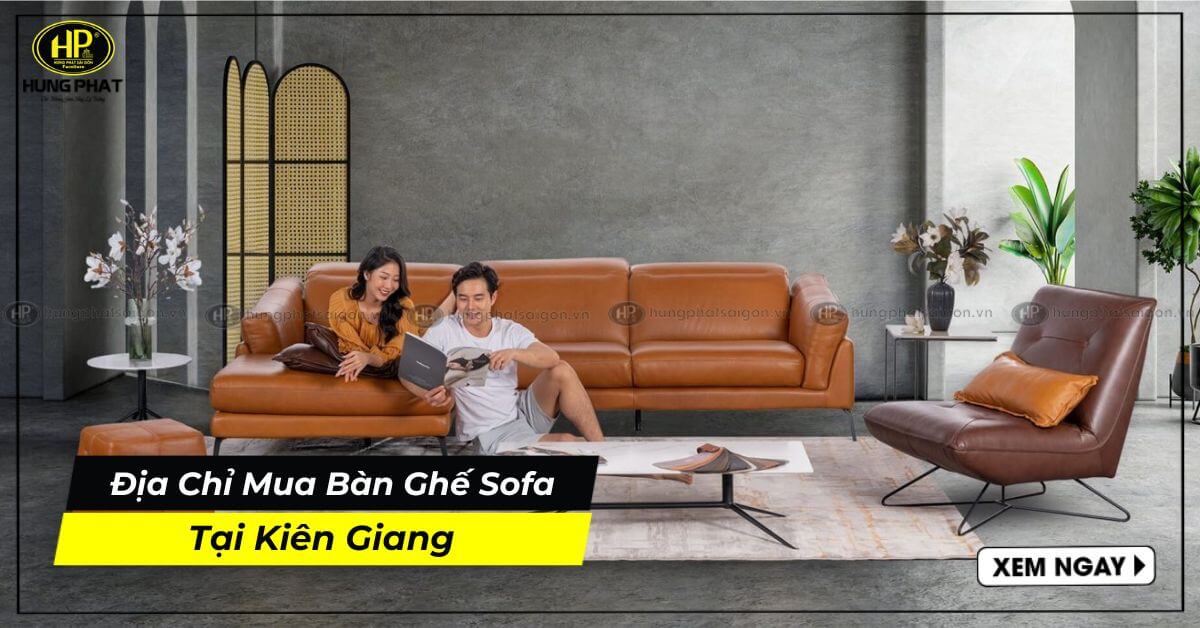 Địa chỉ nội thất bàn ghế sofa tại Kiên Giang