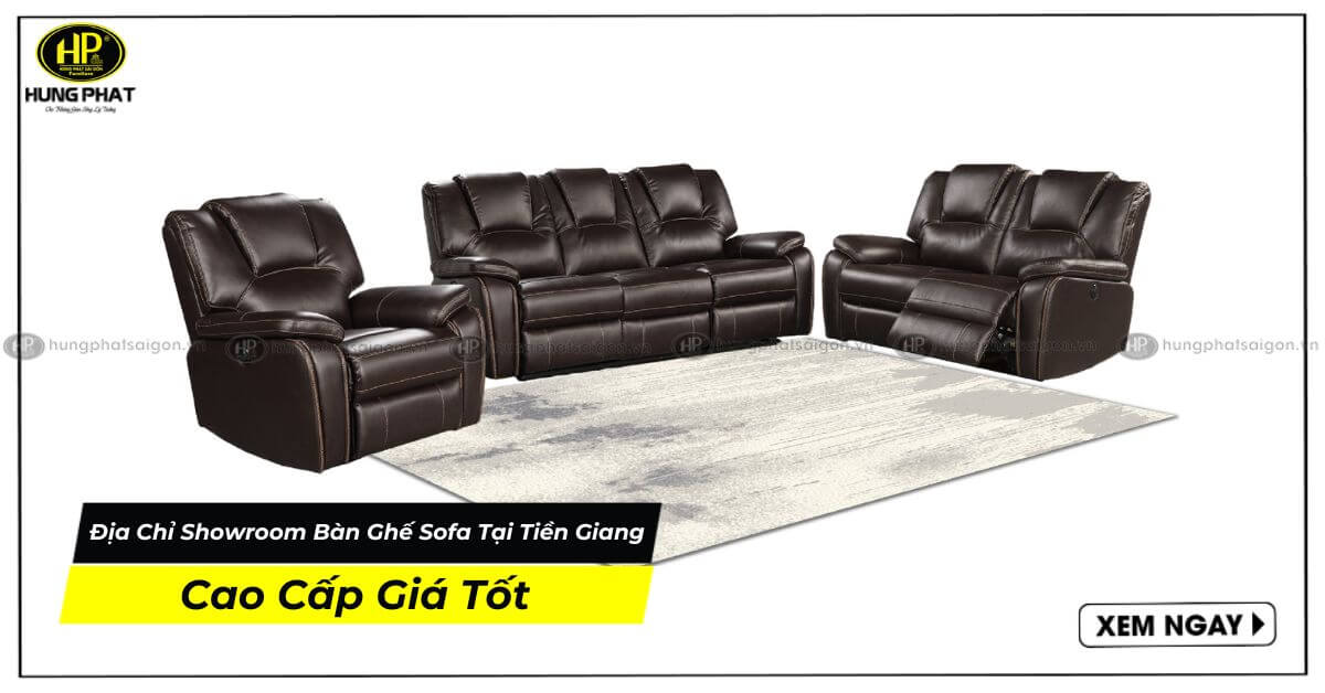 Địa Chỉ Showroom Bàn Ghế Sofa Tại Tiền Giang Cao Cấp Giá Tốt