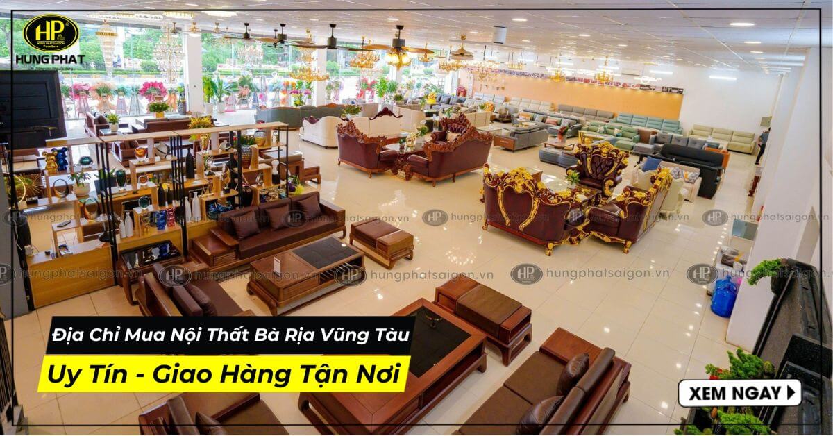 Tìm Địa Chỉ Cung Cấp Nội Thất Bà Rịa - Vũng Tàu Chuyên Nghiệp Uy Tín