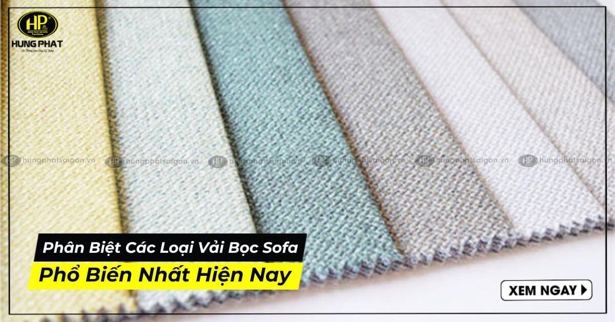 10+ Cách Phân Biệt Các Loại Vải Bọc Ghế Sofa Hiện Nay