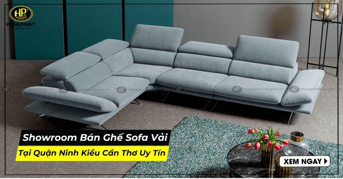 Showroom bán ghế sofa vải tại quận Ninh Kiều Cần Thơ uy tín