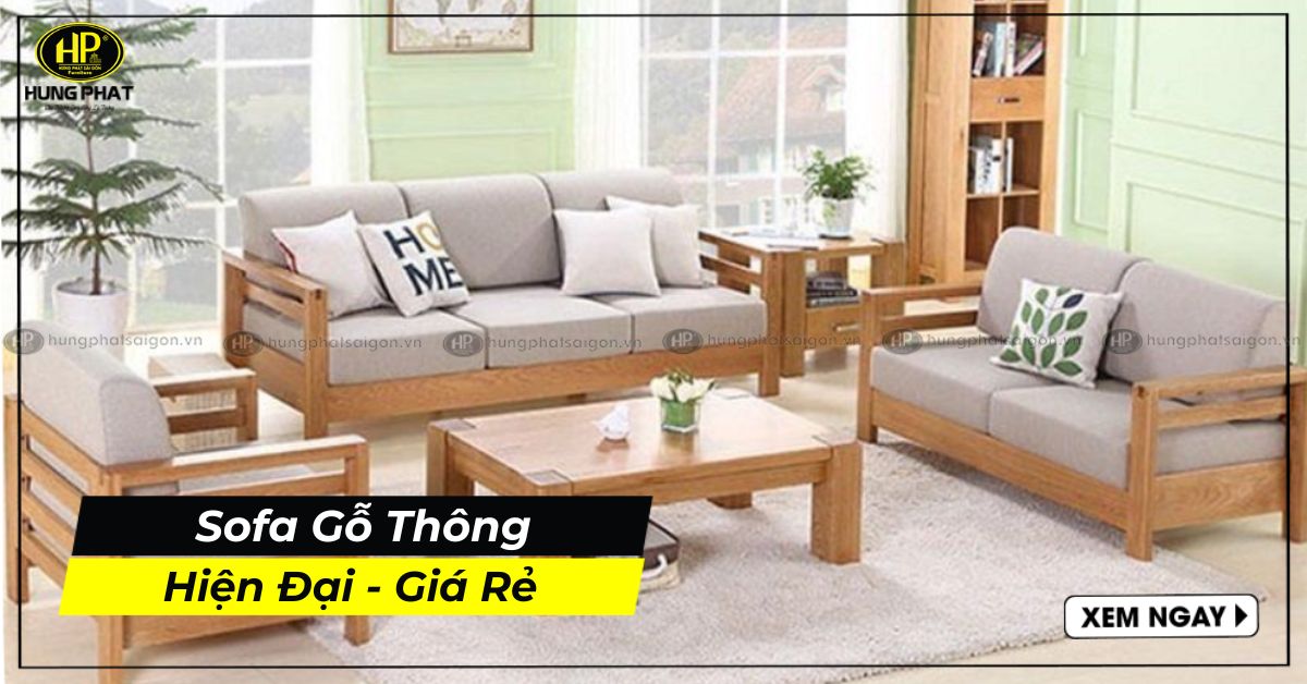 Địa Chỉ Cung Cấp Sofa Gỗ Thông Uy Tín Giá Tốt Nhất Thị Trường