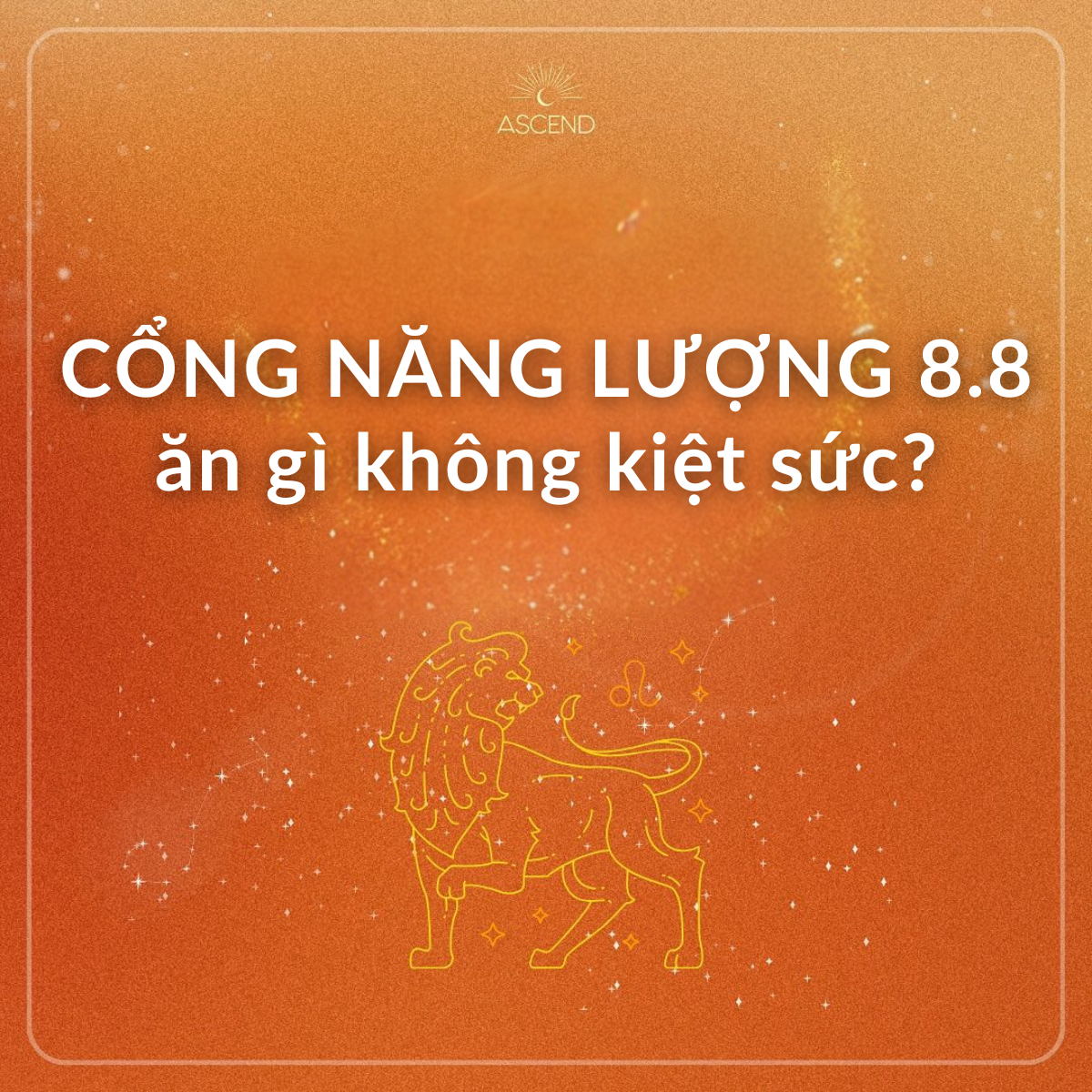 Ăn gì để cơ thể không “quá tải” trong cổng năng lượng 8/8?