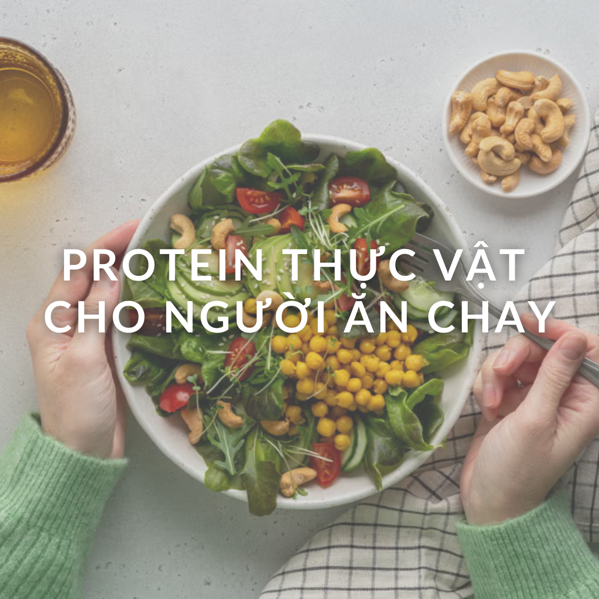 Hạt điều hữu cơ - nguồn protein thực vật  lý tưởng cho người ăn chay, ăn kiêng
