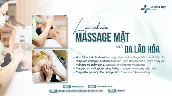 LỢI ÍCH CỦA MASSAGE MẶT VỚI DA LÃO HÓA