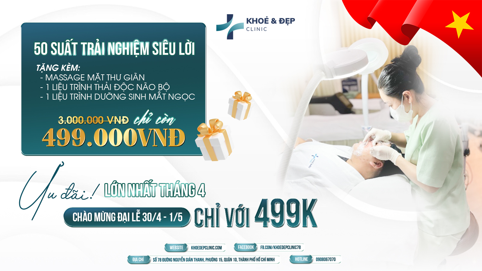 Chào mừng Đại lễ 30/4 – 1/5, Khỏe & Đẹp Clinic tung 𝒖̛𝒖 đ𝒂̃𝒊 𝒄𝒖̛̣𝒄 𝒄𝒉𝒂̂́𝒕 𝒄𝒉𝒊̉ 𝒗𝒐̛́𝒊 399𝑲 – Trọn bộ combo siêu lời khiến hội chị em “đổ gục”!