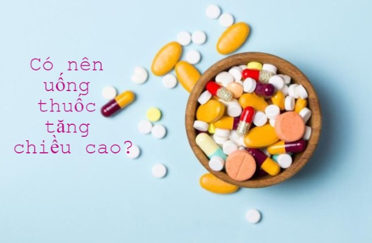 Có nên cho trẻ uống thuốc tăng chiều cao không? 5 cách giúp trẻ phát triển chiều cao an toàn