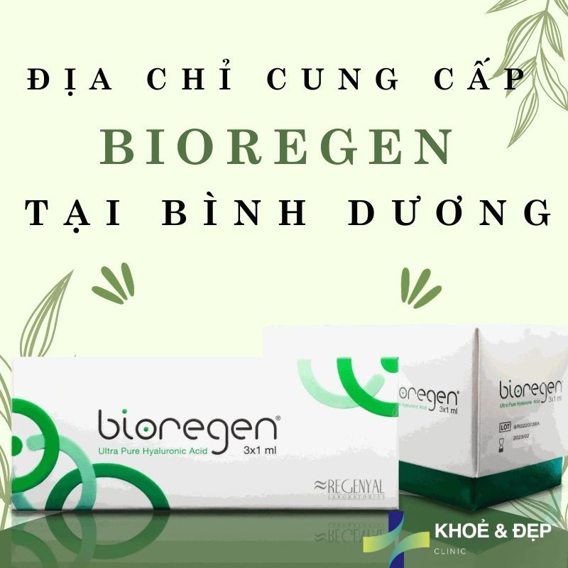 Địa chỉ cung cấp Bioregen chính hãng tại Bình Dương
