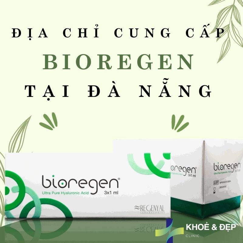 Địa chỉ cung cấp Bioregen chính hãng tại Đà Nẵng