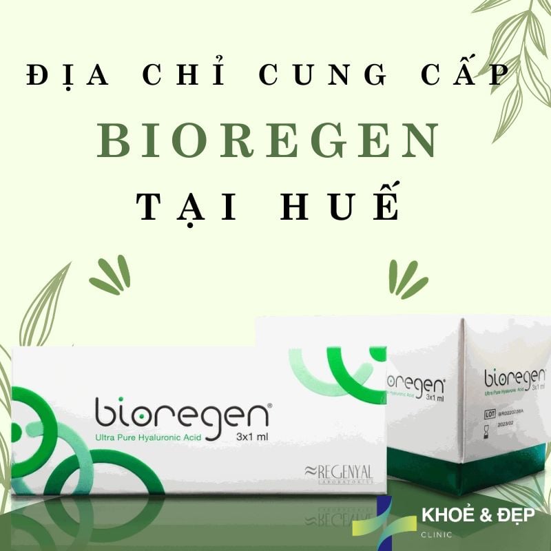 Địa chỉ cung cấp Bioregen chính hãng tại Huế