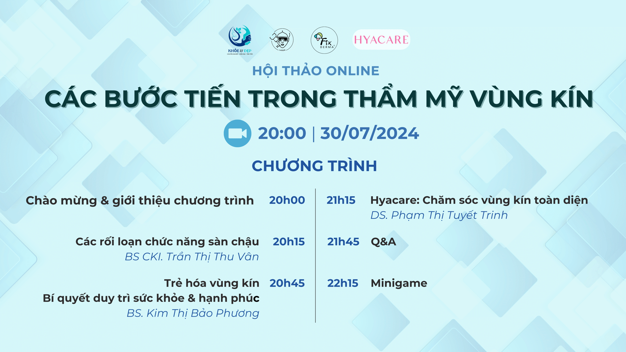 [RECAP –  30/07/2024]  Các bước tiến trong thẩm mỹ vùng kín [Dr Phạm Thy x Hyacare]