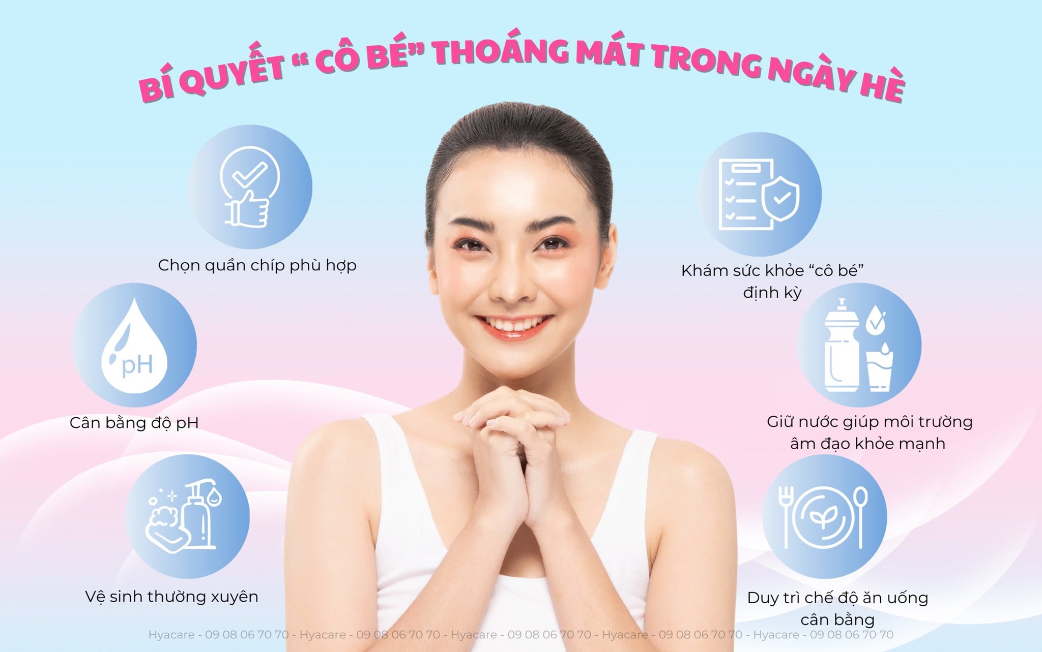 Cùng Hyacare Khám Phá Bí Quyết Giúp Vùng Kín Thoáng Mát Cho Ngày Hè Năng Động