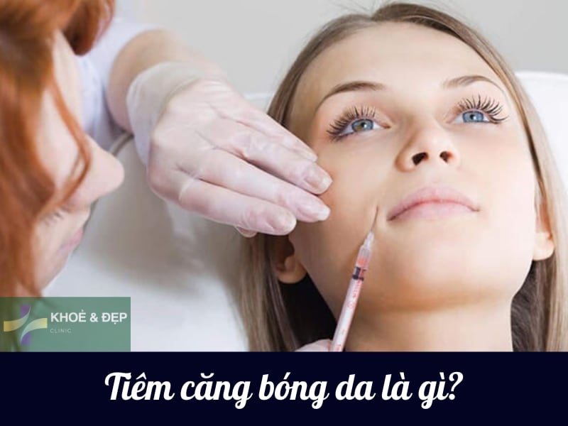 Tiêm căng bóng da có công dụng gì? Giá bao nhiêu?