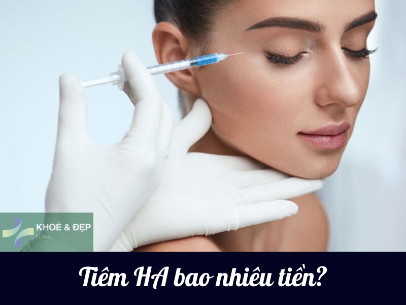 Tiêm HA bao nhiêu tiền? Tiêm HA ở đâu uy tín?