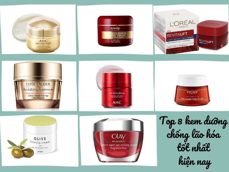 Top 8 loại kem chống lão hóa hiệu quả nhất hiện nay