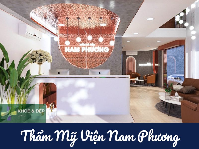 Địa chỉ tiêm filler tại Huế an toàn- Thẩm Mỹ Viện Nam Phương