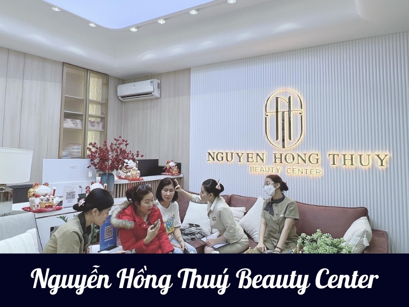 Địa chỉ tiêm filler uy tín, chất lượng tại Gia Lai - Nguyễn Hồng Thuý Beauty Center
