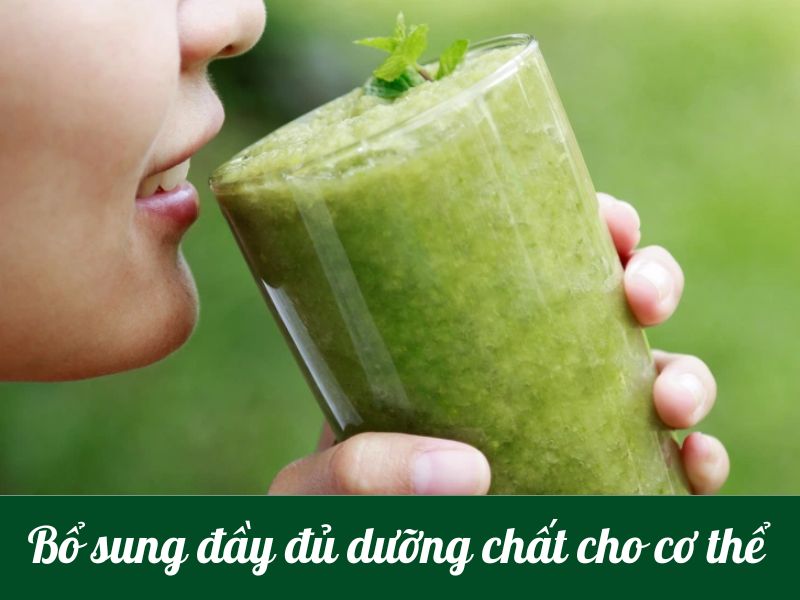 Đảm bảo cung cấp đầy đủ dưỡng chất cho cơ thể