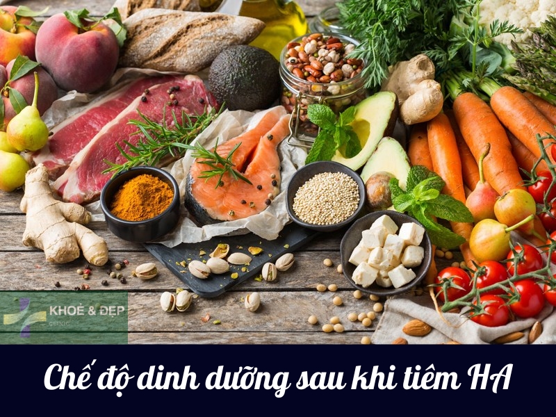 Chế độ dinh dưỡng sau tiêm HA