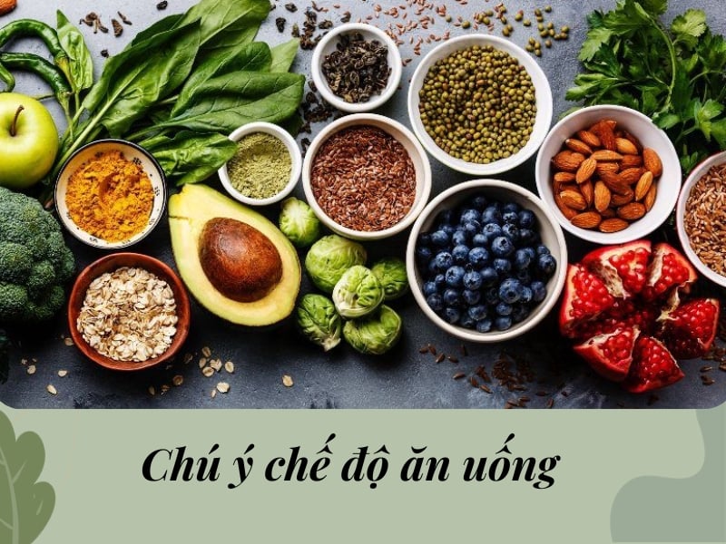 Chú ý chế độ ăn uống