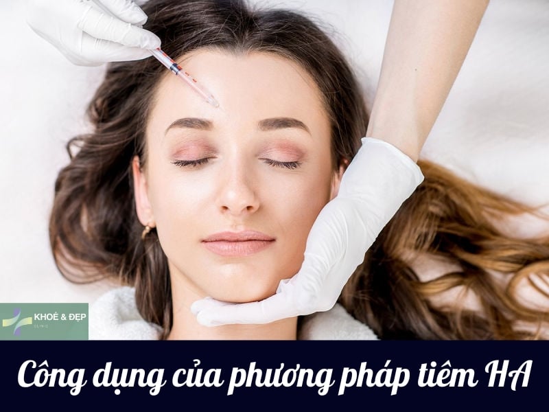 Các công dụng của phương pháp tiêm HA