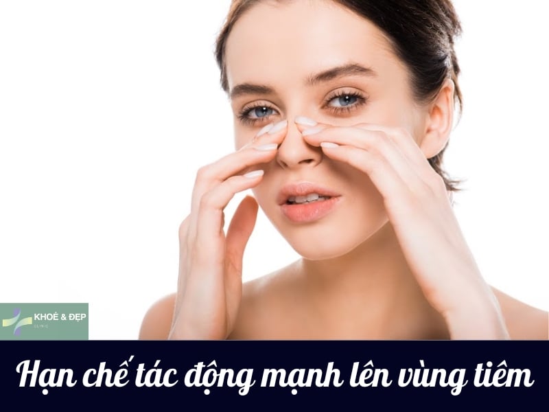 Tránh tác động mạnh lên vùng vừa tiêm