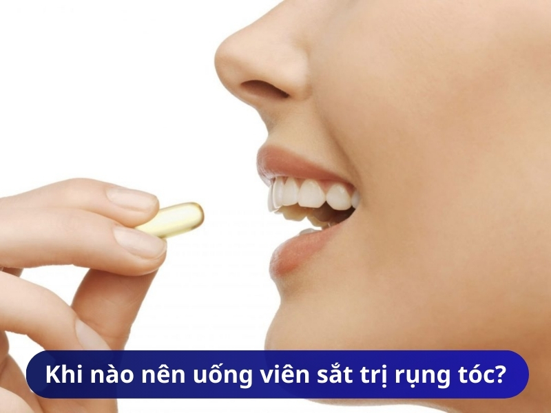 Khi nào nên uống viên sắt trị rụng tóc?