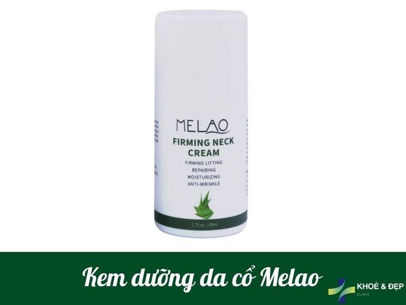Kem dưỡng vùng cổ Melao 50ml