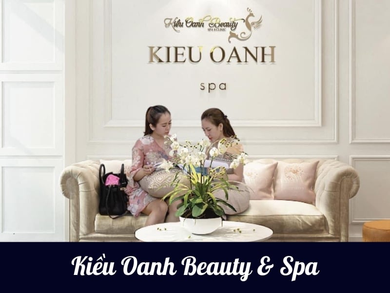 Kiều Oanh Beauty & Spa – Địa chỉ tiêm filler uy tín tại Đà Nẵng