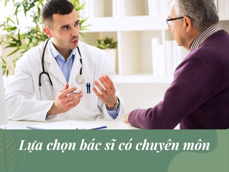 Lựa chọn bác sĩ có chuyên môn