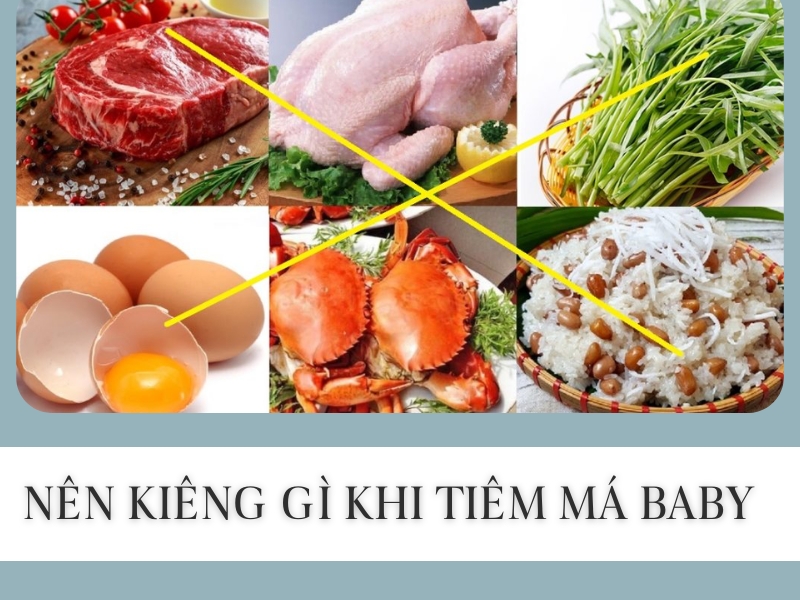 Nên kiêng gì khi tiêm má baby?