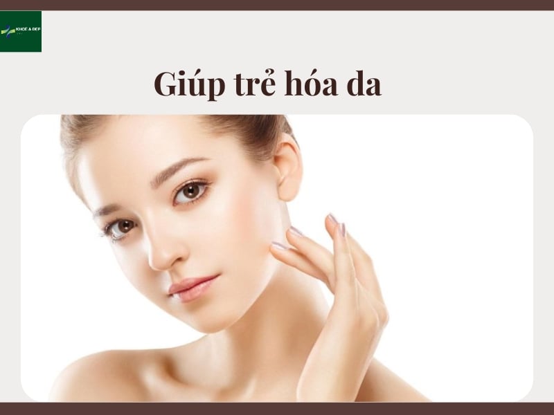 Tiêm filler còn giúp trẻ hóa da, chống lão hóa da