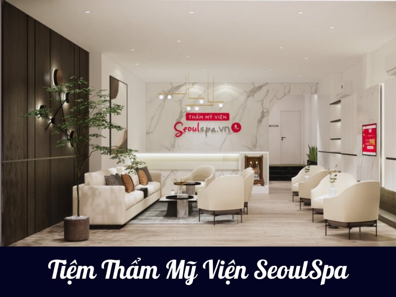 Tiệm Thẩm Mỹ Viện SeoulSpa.Vn