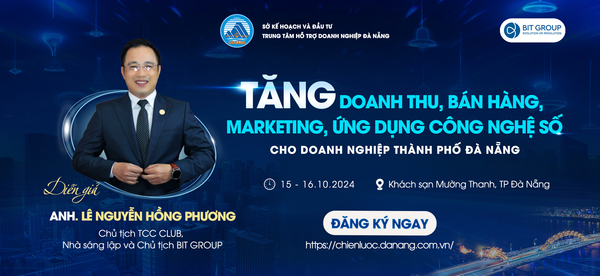 TĂNG DOANH THU, BÁN HÀNG, MARKETING, ỨNG DỤNG CÔNG NGHỆ SỐ CHO DOANH NGHIỆP THÀNH PHỐ ĐÀ NẲNG