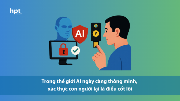 Trong thế giới AI ngày càng thông minh, xác thực con người lại là điều cốt lõi