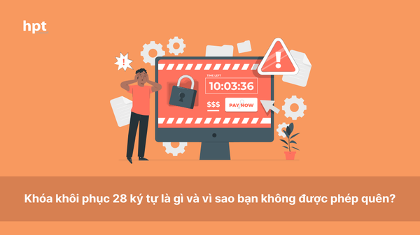 Khóa khôi phục 28 ký tự là gì và vì sao bạn không được phép quên?