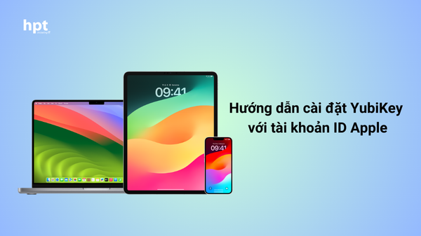 Hướng dẫn cài đặt YubiKey với tài khoản ID Apple